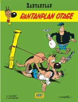 Rantanplan. Vol. 3. Rantanplan otage - Xavier Fauche