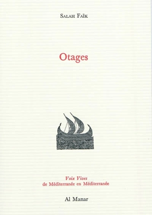 Otages - Salah Faïk
