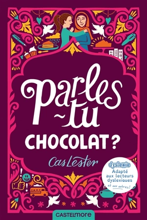 Parles-tu chocolat ? - Cas Lester