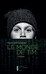 Le monde de Tim - Pierre Grand-Dufay