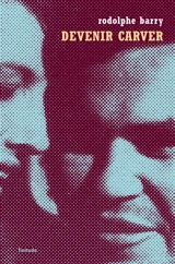 Devenir Carver - Rodolphe Barry