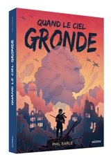 Quand le ciel gronde - Phil Earle
