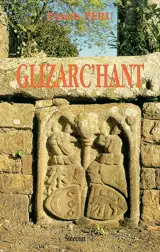 Glizarc'hant : taolennoù eus an amzer a-vremañ - Fanch Peru