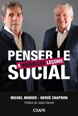 Penser le social : 5 nouvelles leçons - Michel Monier