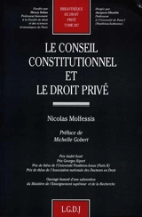 Le conseil constitutionnel et le droit privé - Nicolas Molfessis