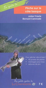 Le guide de pêche sur la Côte basque - Bernard Caminade
