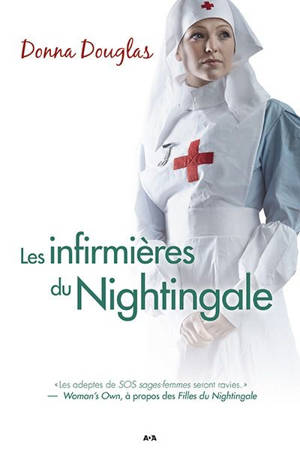 Les infirmières du Nightingale 3 - Donna Douglas