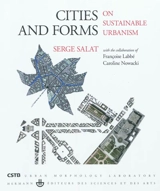 Cities and forms : on sustainable urbanism - Serge Salat