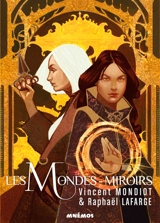 Les mondes-miroirs - Vincent Mondiot