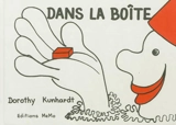Dans la boîte - Dorothy Kunhardt