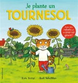 Je plante un tournesol - Kate Petty