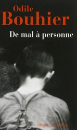 De mal à personne - Odile Bouhier