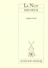 La nuit des feux - Eugène Durif