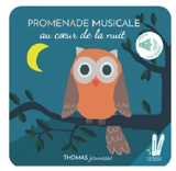 Promenade musicale au coeur de la nuit - Elena Brusi