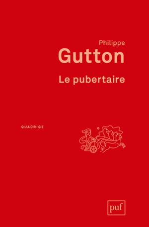 Le pubertaire - Philippe Gutton