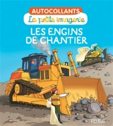 Les engins de chantier - Raffaella Cosco
