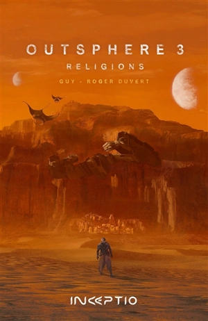 Outsphere 3. Vol. 1. Religions - Guy-Roger Duvert