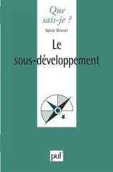 Le sous-développement - Sylvie Brunel