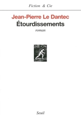 Etourdissements - Jean-Pierre Le Dantec
