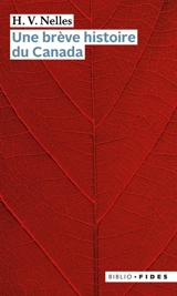 Une brève histoire du Canada - Henry Vivian Nelles