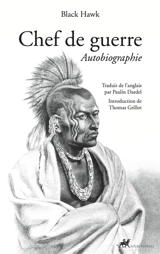 Chef de guerre : autobiographie - Black Hawk