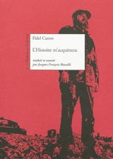 L'histoire m'acquittera - Fidel Castro