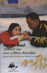 Amour sur une colline dénudée - Anyi Wang