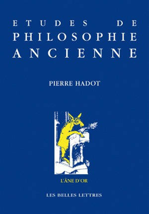 Etudes de philosophie ancienne - Pierre Hadot