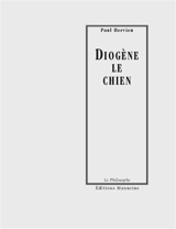 Diogène le Chien - Paul Hervieu