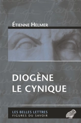 Diogène le cynique - Etienne Helmer