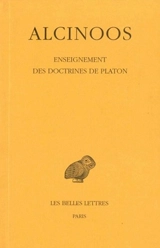 Enseignement des doctrines de Platon - Alcinous