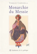 Monarchie du Messie - Tommaso Campanella