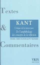 De l'amphibologie des concepts de la réflexion - Emmanuel Kant