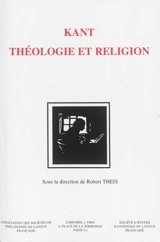 Kant : théologie et religion
