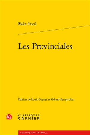 Les provinciales - Blaise Pascal