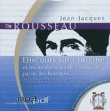 Discours sur l'origine et les fondements de l'inégalité parmi les hommes - Jean-Jacques Rousseau