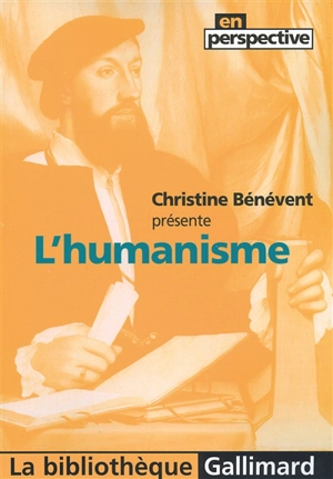L'humanisme - Christine Bénévent