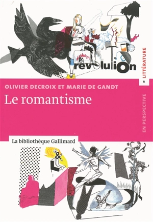 Le romantisme - Olivier Decroix