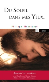 Du soleil dans mes yeux - Philippe Mezescaze
