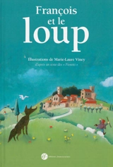 François et le loup - Marie-Laure Viney