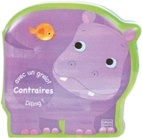 Contraires : avec un grelot : diling ! - Peggy Pâquerette