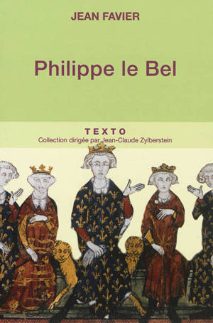 Philippe le Bel - Jean Favier