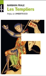 Les Templiers - Barbara Frale