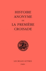 Histoire anonyme de la première croisade