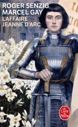 L'affaire Jeanne d'Arc - Roger Senzig