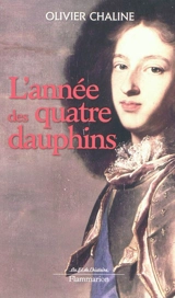 L'année des quatre dauphins - Olivier Chaline