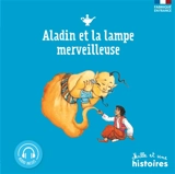 Aladin et la lampe merveilleuse - Marie Aubinais