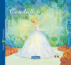 Cendrillon - Charles Perrault