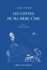 Les contes de ma mère l'Oie - Charles Perrault
