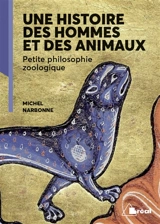 Des hommes et des animaux - Michel Narbonne